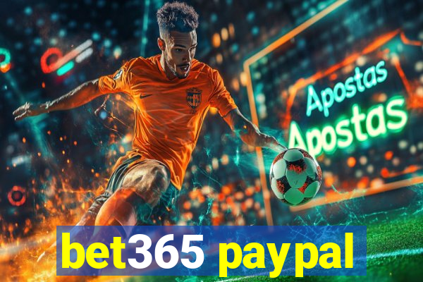 bet365 paypal